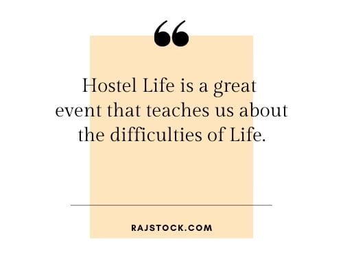 Top 20 Awesome Missing Hostel Life Quotes In English
